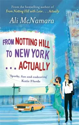 De Notting Hill a Nueva York... En realidad - From Notting Hill to New York . . . Actually