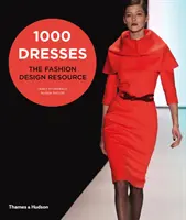 1000 vestidos - El recurso del diseño de moda - 1000 Dresses - The Fashion Design Resource