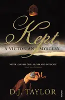 Kept - Un misterio victoriano - Kept - A Victorian Mystery