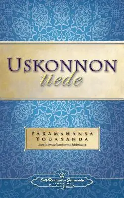 Uskonnon Tiede - La ciencia de la religión (finés) - Uskonnon Tiede - The Science of Religion (Finnish)