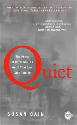 Silencio: El poder de los introvertidos en un mundo que no puede dejar de hablar - Quiet: The Power of Introverts in a World That Can't Stop Talking