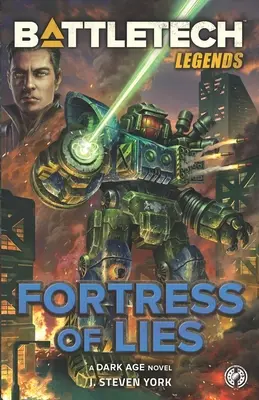 Leyendas de BattleTech: La fortaleza de las mentiras - BattleTech Legends: Fortress of Lies