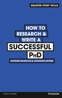 Cómo investigar y escribir con éxito un doctorado - How to Research & Write a Successful PhD