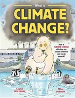 ¿Qué es el cambio climático? - What is Climate Change?