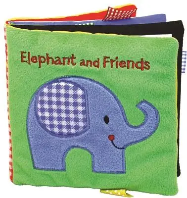 Elefante y sus amigos: El elefante y sus amigos - Elephant and Friends: A Soft and Fuzzy Book for Baby