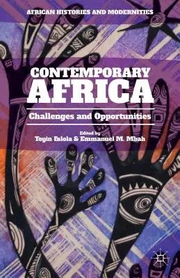 África contemporánea: Desafíos y oportunidades - Contemporary Africa: Challenges and Opportunities