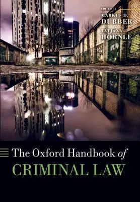 El Manual Oxford de Derecho Penal - The Oxford Handbook of Criminal Law