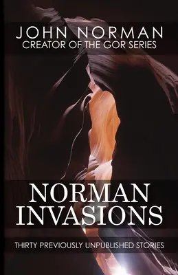 Invasiones normandas: Treinta relatos inéditos - Norman Invasions: Thirty Previously Unpublished Stories