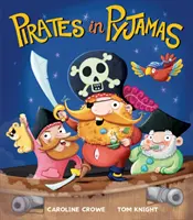 Piratas en pijama - Pirates in Pyjamas