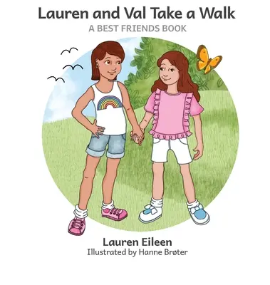 Lauren y Val dan un paseo - Lauren and Val Take a Walk