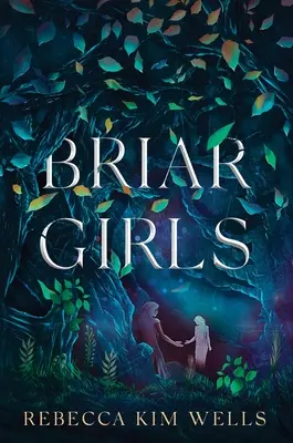 Las chicas de Briar - Briar Girls