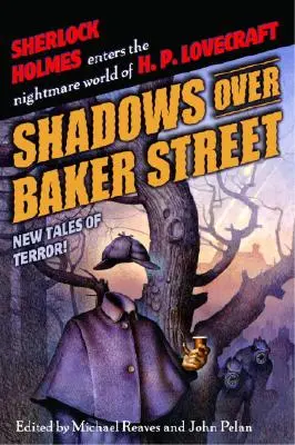 Sombras sobre Baker Street: Nuevos cuentos de terror - Shadows Over Baker Street: New Tales of Terror!