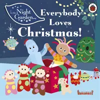 En el jardín nocturno Todo el mundo ama la Navidad - In the Night Garden: Everybody Loves Christmas!