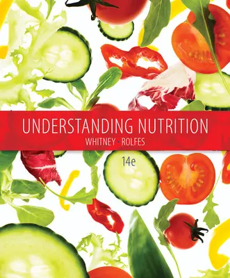 Comprender la nutrición (Whitney Eleanor (Nutrition and Health Associates)) - Understanding Nutrition (Whitney Eleanor (Nutrition and Health Associates))