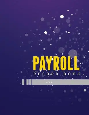 Libro de registro de nóminas - Payroll Record Book