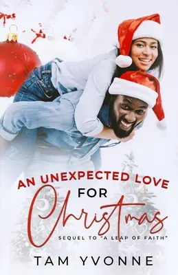 Un amor inesperado por Navidad - An Unexpected Love For Christmas