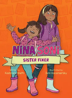 Nina Soni, Hermana Arregladora - Nina Soni, Sister Fixer