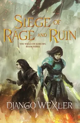 Asedio de la Furia y la Ruina - Siege of Rage and Ruin