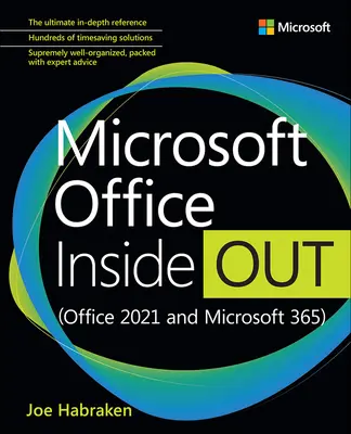 Microsoft Office Inside Out (Office 2021 y Microsoft 365) - Microsoft Office Inside Out (Office 2021 and Microsoft 365)