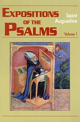 Exposiciones de los Salmos 1-32 - Expositions of the Psalms 1-32