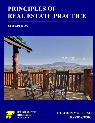 Principios de la Práctica Inmobiliaria: 6ª Edición - Principles of Real Estate Practice: 6th Edition