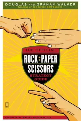 Guía oficial de estrategia de piedra, papel o tijera - The Official Rock Paper Scissors Strategy Guide