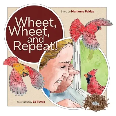 ¡Wheet, Wheet, and Repeat! - Wheet, Wheet, and Repeat!