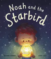 Noah y el pájaro estrella - Noah and the Starbird