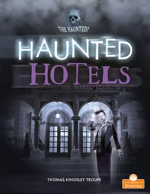 Hoteles encantados - Haunted Hotels