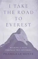 Tomo el camino del Everest - I Take the Road to Everest