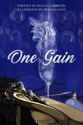 Una ganancia - One Gain