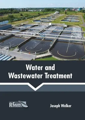 Tratamiento de aguas y aguas residuales - Water and Wastewater Treatment