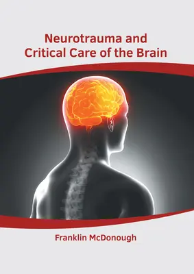 Neurotrauma y cuidados críticos del cerebro - Neurotrauma and Critical Care of the Brain