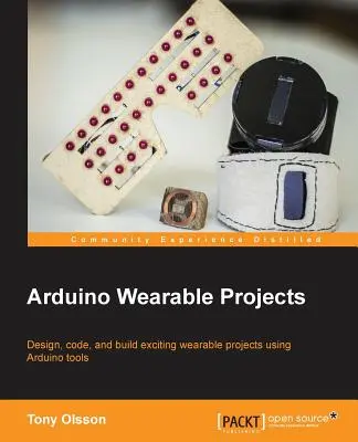 Proyectos Arduino para llevar puestos - Arduino Wearable Projects