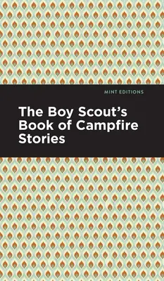 La voz de la gente: discursos de la América negra - The Boy Scout's Book of Campfire Stories