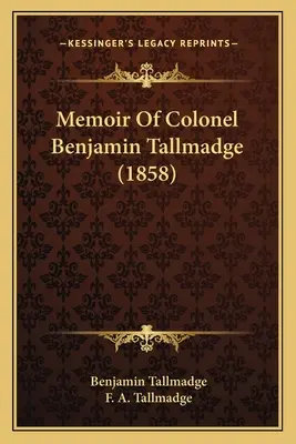 Memorias del coronel Benjamin Tallmadge (1858) - Memoir of Colonel Benjamin Tallmadge (1858)