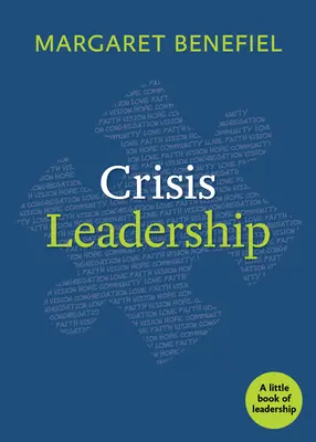 Liderazgo en crisis - Crisis Leadership