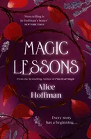 Lecciones de magia - Una precuela de Magia práctica - Magic Lessons - A Prequel to Practical Magic