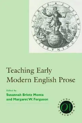 La enseñanza de la prosa inglesa moderna - Teaching Early Modern English Prose