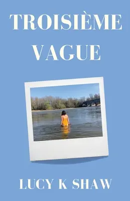 Troisime Vague