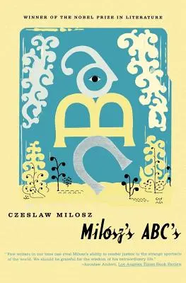 Los Abc de Milosz - Milosz's Abc's