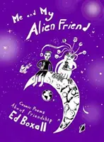 Mi amigo extraterrestre y yo: poemas cósmicos sobre la amistad - Me and My Alien Friend - Cosmic Poems about Friendship