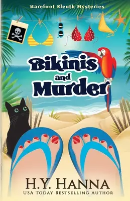 Bikinis y asesinatos: Los misterios del detective descalzo - Libro 4 - Bikinis and Murder: Barefoot Sleuth Mysteries - Book 4