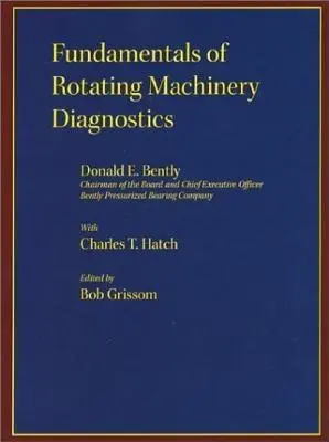 Fundamentos del diagnóstico de maquinaria rotativa - Fundamentals of Rotating Machinery Diagnostics