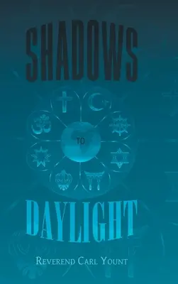 Sombras a la luz del día - Shadows To Daylight