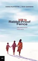 Siga la valla a prueba de conejos - Follow the Rabbit-Proof Fence