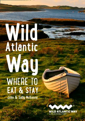 Ruta del Atlántico Salvaje - Dónde comer y alojarse - Wild Atlantic Way - Where to Eat and Stay