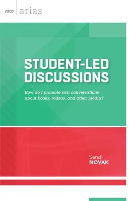 Debates dirigidos por los alumnos: ¿Cómo promover conversaciones enriquecedoras sobre libros, vídeos y otros medios? - Student-Led Discussions: How Do I Promote Rich Conversations about Books, Videos, and Other Media?