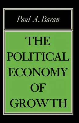 La economía política del crecimiento - Political Econ of Growth