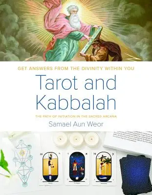 Tarot y Cábala: El camino de la iniciación en los arcanos sagrados - Tarot and Kabbalah: The Path of Initiation in the Sacred Arcana